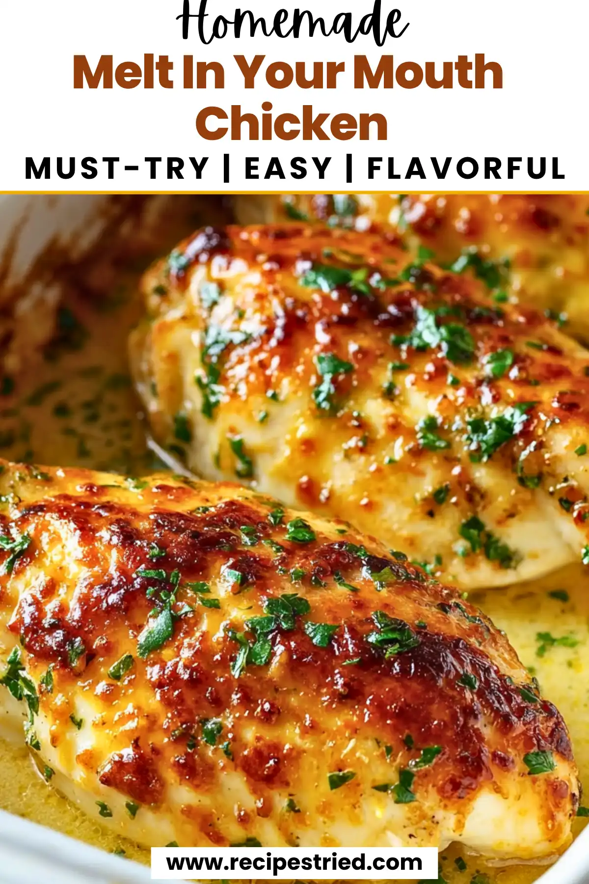 Melt In Your Mouth Chicken recipe